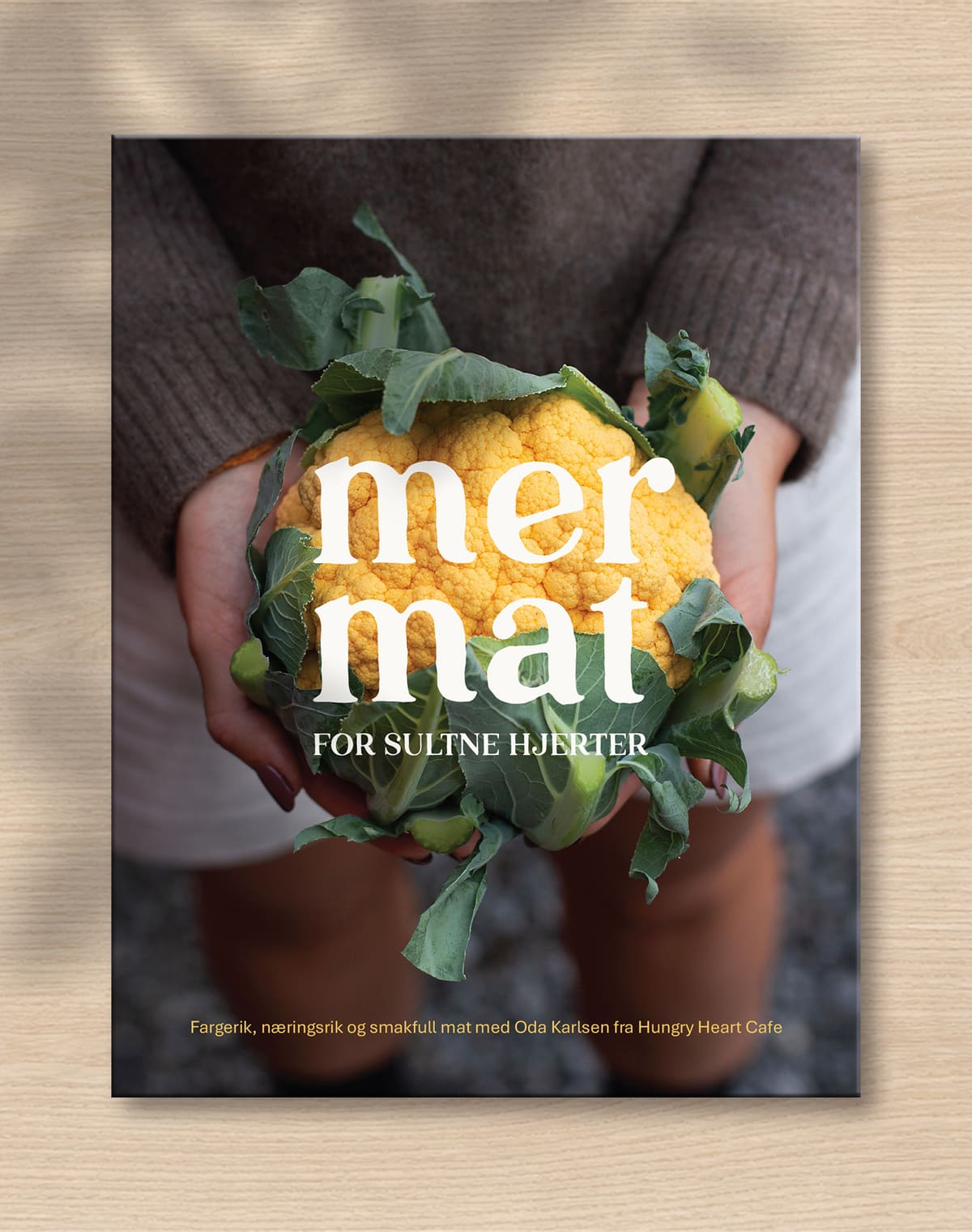 FORHÅNDSSALG! «Mer mat for sultne hjerter» kokebok